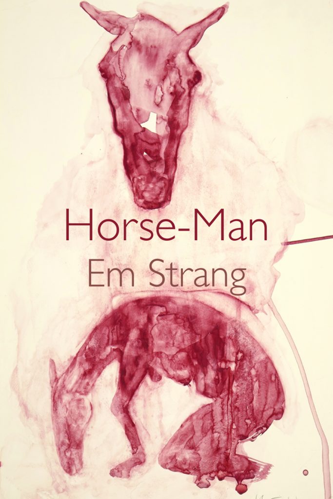 Horse Man - Em Strang